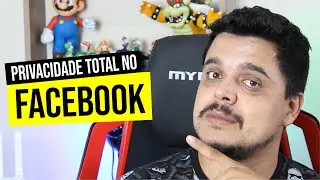 COMO DEIXAR O FACEBOOK PRIVADO - DICAS DE PRIVACIDADE
