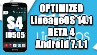 ROM Optimized LineageOS BETA 4 | Android 7.1.1 Nougat | Galaxy S4