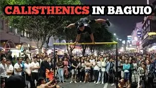 Doing Calisthenics in public | Baguio City Tour