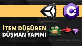 RASTGELE İHTİMALLE İTEM DÜŞÜREN DÜŞMAN YAPIMI | Yeni Başlayanlar İçin Unity 2D 3D C#