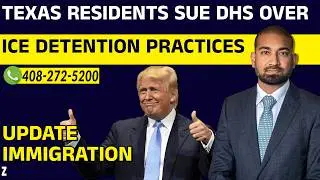 Update Immigration 07 Feb 26 |Texas residents sue DHS over ICE detention practices