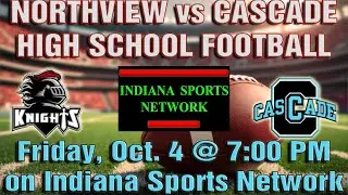 Northview @ Cascade - High School Varsity Football