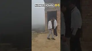 nashedi ka haal 😂🤣 #comedy #funny