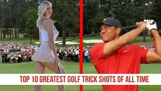 Epic Golf Trick Shots: Top 10 Greatest Moments You Have to See!