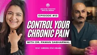 Chronic Pain Controlling Your Life? Simple Solutions for Lasting Relief Dr. Pawan Sabharwal