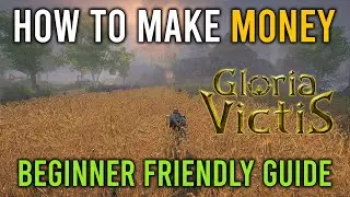 How to make MONEY - Beginner friendly guide - And new begging