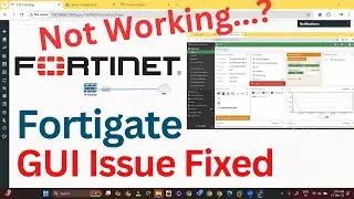 FortiGate GUI not Opening issue Fix on Fortigate Firewall EVE - NG | 2025