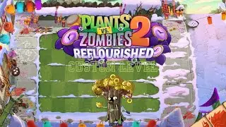 PvZ 2 Reflourished simple conveyor level after insane stuff