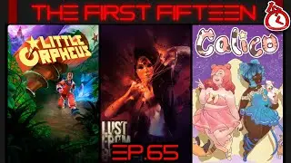 First Fifteen Episode 65 -Little Orpheus- -Lust from Beyond: M Edition- -Calico-