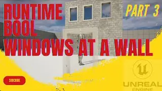 Create windows in runtime on a wall with geometry script - Part 3 ( Unreal Engine video tutorial )