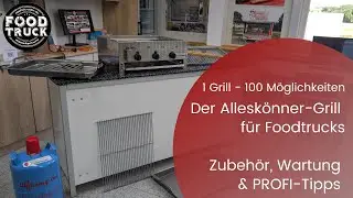 Besser Grillen im Foodtruck: Unser meistverkaufter Gastro-Grill im Detail