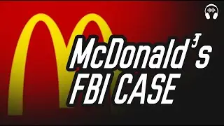 The FBI McDonald&rsquo;s Fake Commercial