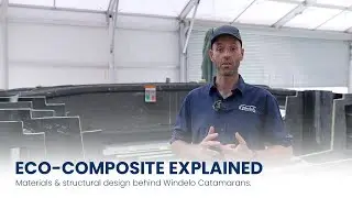 Eco-Composite Explained: How Windelo Engineers Design Stronger, Lighter Catamarans - Episode 2