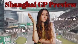 Chinese GP Preview: History, Layout, Predictions | Track-by-Track