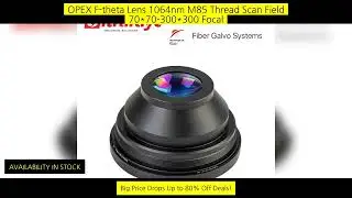 Opex F-Theta Lens 1064Nm M85 Thread Scan Field 70*70-300*300 Focal Length