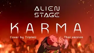 【Thai ver.】KARMA - Alien Stage | TripleU [uw]