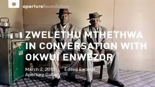 Zwelethu Mthethwa and Okwui Enwezor
