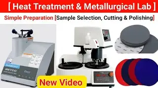 Sample Preparation | #Metallurgical_Lab | Mould Polishing | Sample Cutting