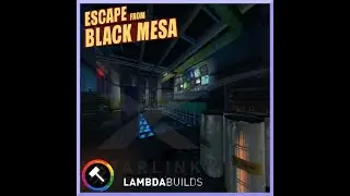 Black Mesa | Escape From Black-Mesa | Lambda : Dark Secret