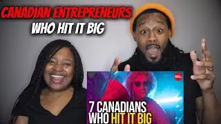 🇨🇦 7 Canadian Entrepreneurs Who Hit it Big | The Demouchets REACT