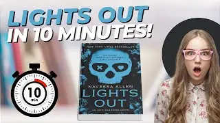 Lights Out: A Novel by Navessa Allen in 10 Minutes | Full Book Summary & Recap