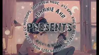 Johnnie Ahr - Ain't I a woman ft Kerry Washington (Soulful deephouse mix)