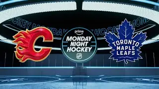 Prime Monday Night Hockey 03/17: Calgary Flames at Toronto Maple Leafs | Prime Video