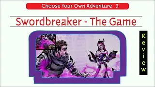 Swordbreaker: The Game - Review (PS4)