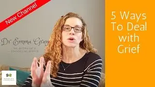 5 Ways To Deal With Grief