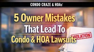 5 Owner Resolutions That Actually Prevent Condo and HOA Lawsuits