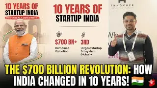 The $700 BILLION Revolution: How India Changed in 10 Years! 🇮🇳