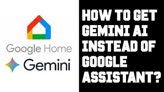 How to Upgrade Google Home Mini & Nest Hub Home Display to Gemini AI: Easy Step-by-Step Guide!