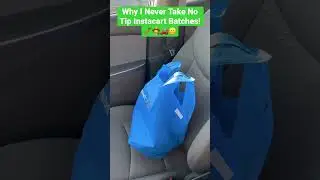 Why I Never Take No Tip Instacart Batches! ✅🙂🚗🥕👩&zwj;🌾 #shorts  #notipnotrip