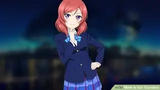 How to Tsundere (Based on wikiHow)