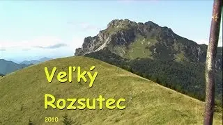 Bludárium - Malá Fatra (Veľký Rozsutec)