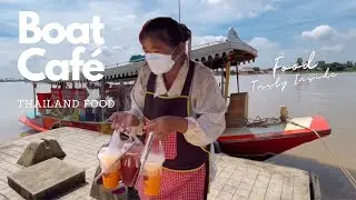 THAILAND STREET FOOD Cafe Vlog Floating Boat Chao Phraya River | Tasty Inside | Bangkok Food Guide