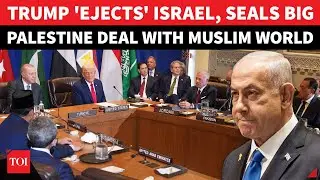 Trump CRUSHES Netanyahu's 'Greater Israel' Dream? Seals Big Deal With Muslim Leaders On West Bank