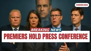 1 MIN AGO Canada Politics Update | Unity Cracks? What Premiers Just Revealed