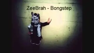 ZeeBrah - Bongstep (Trap Music) [320kbps DL in description]