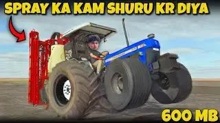 SPRAY KA KAAM SHURU !! FS25