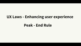 Peak End rule