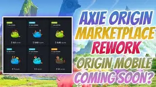 Axie Marketplace New Style + Dark Theme | Axie Infinity Latest Twitter Update Episode 78