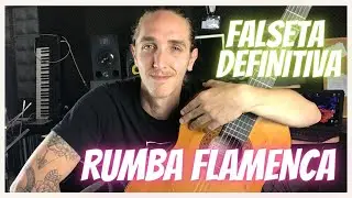 🦩👏🏽RUMBA FLAMENCA FALSETA DEFINITIVA