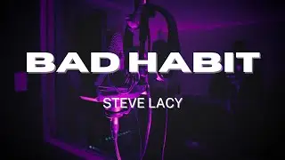 Bad Habit | Steve Lacy | 1 Hour loop (Remix)