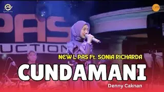 CUNDAMANI- DENNY CAKNAN (NEW L PAS ft. SONIA RICHARDA -LIVE WEDDING SESSION)