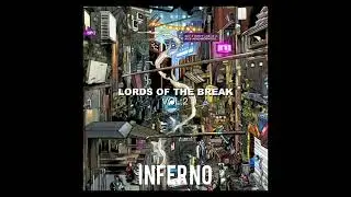 BreakTunes - Inferno ( Lords Of The Break Vol.2 ) Bboy Music 2026