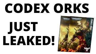 Codex Orks Just LEAKED - What's Changed?