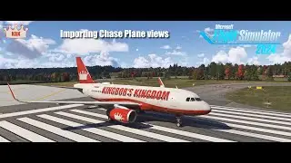 MSFS 2024 | Importing Chase Plane views