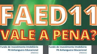 FAED11 VALE A PENA?