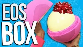 DIY GIANT EOS Gift Box!